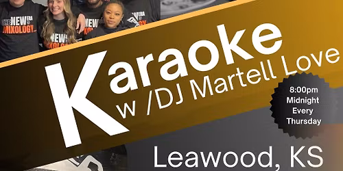 LEAWOOD - KARAOKE NIGHT with DJ Love - Iron Horse Bar & Grill