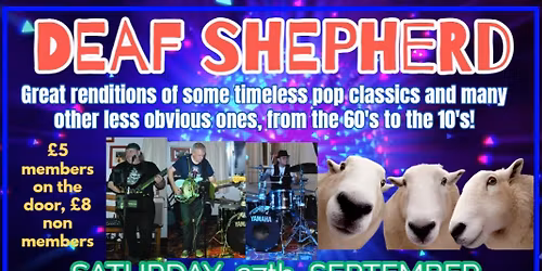Deaf Shepherd play the BCC on Saturday 27th September