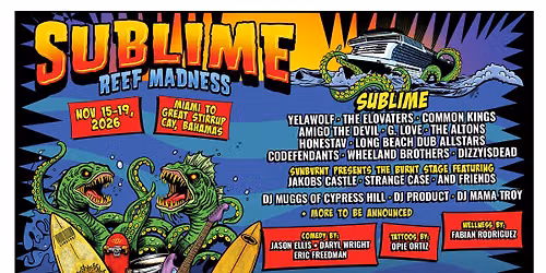Sublime Reef Madness Cruise