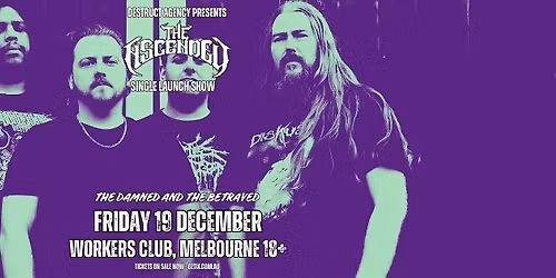 The Ascended - TDATB Single Launch - Melbourne