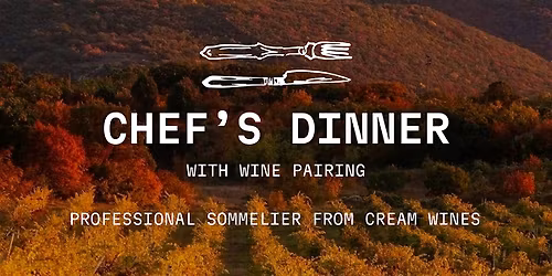 CHEF\u2019S DINNER