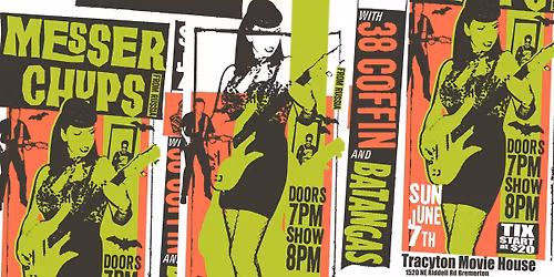 Messer Chups, 38 Coffin and Batangas at Tracyton Movie House