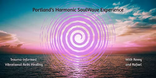 Harmonic SoulWave Experience: Trauma-Informed Vibration Reiki Healing
