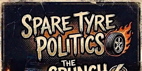 Spare Tyre Politics & The Crunch at Elixir Music House