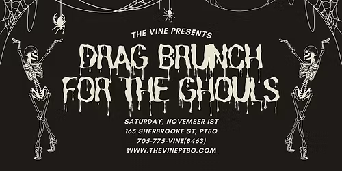The Vine Presents: Drag Brunch for the Ghouls