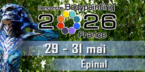 Rencontre Bodypainting France (RBF) 2026 - Atelier, Concours, Projet Commun
