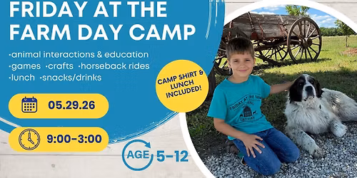 May Friday At the Farm Day Camp