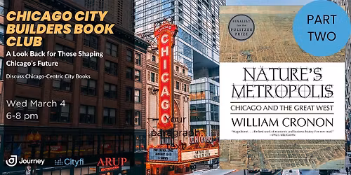 Chicago City Builders Book Club: Nature's Metropolis, Part Two