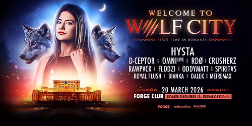 WOLF CITY ROMANIA \ud83c\uddf7\ud83c\uddf4 [FORGE BUCHAREST]