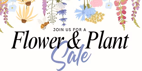 Flower & Plant Sale