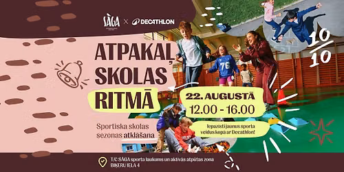 Atpaka\u013c skolas ritm\u0101! | S\u0100GA x Decathlon