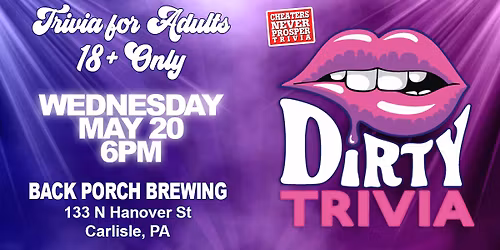 Dirty Trivia (18+) at Back Porch Brewing Inc - Carlisle