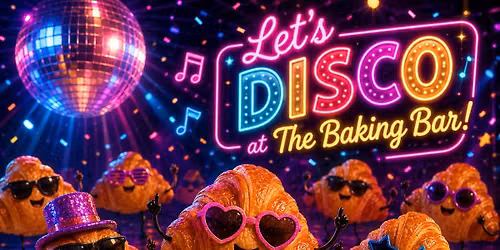 \ud83d\udd7a\ud83c\udffb LET'S DISCO \ud83d\udd7a\ud83c\udffd @The Baking Bar 