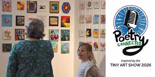 Poetry Connected: The Tiny Art Show