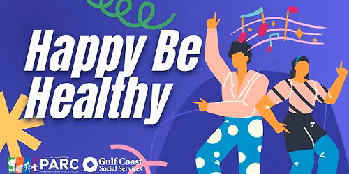 Therapeutic Rec: Happy Be Healthy