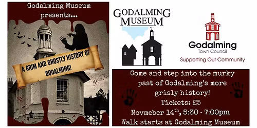 A Grim and Ghostly History of Godalming - Presented by Godalming Museum