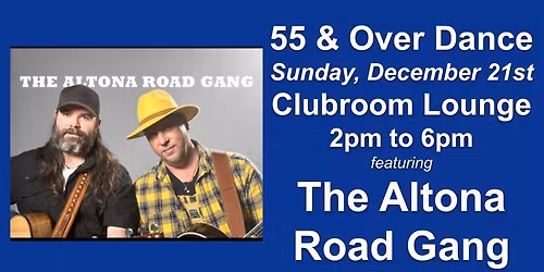 Sunday 55 and Over Dance featuring The Altona Road Gang in the Clubroom Lounge!