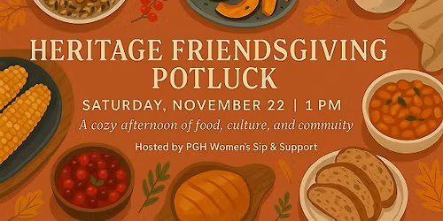 Heritage Friendsgiving Potluck