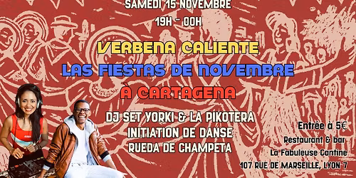Verbena Caliente : Las fiestas de Novembre \u00e0 Cartagena !