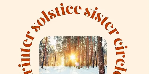 Winter solstice sister circle