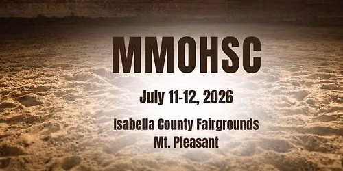 \ud83c\udf1e MMOHSC July Open Horse Show \ud83c\udf1e