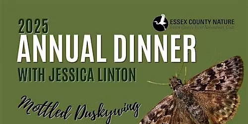 Essex County Field Naturalists' Club 2025 Annual Dinner Fundraiser