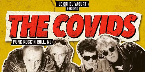 Concert : The Covids + The Wendy Darlings + L.F.antOrQ