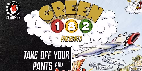 Green 182 - "Take off your pants and Dookie!" show | The Black Prince, Northampton