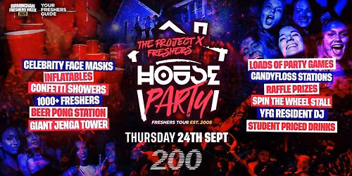 Project X Freshers House Party | Birmingham Freshers 2026