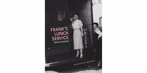 Frank Rubino's 'Frank's Lunch Service'