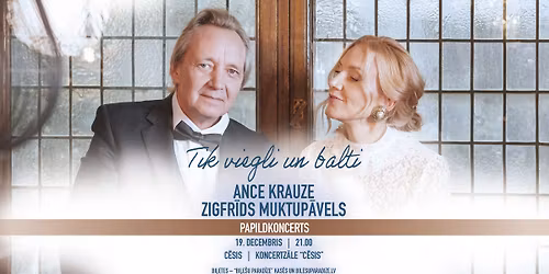 TIK VIEGLI UN BALTI | Ance Krauze un Zigfr\u012bds Muktup\u0101vels Ziemassv\u0113tkos
