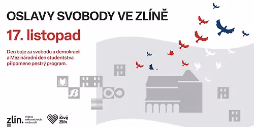 Oslavy v\u00fdro\u010d\u00ed 17. listopadu ve Zl\u00edn\u011b \/ KONCERT SVOBODY