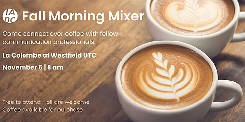 Fall Morning Mixer with IABC San Diego