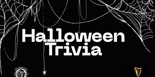 Halloween Trivia sponsored by Guinness