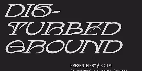 CTM 2026: Disturbed Ground