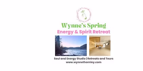 Wynne's Spring Energy and Spirit Retreat