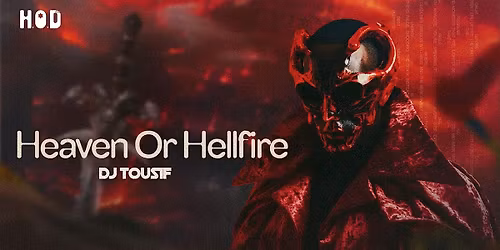Heaven or Hellfire at H.O.D ft Dj Tousif