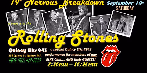 Rolling Stones tribute, "19th Nervous Breakdown" Elks Members & guests @Quincy Elks 943 - Quincy, MA