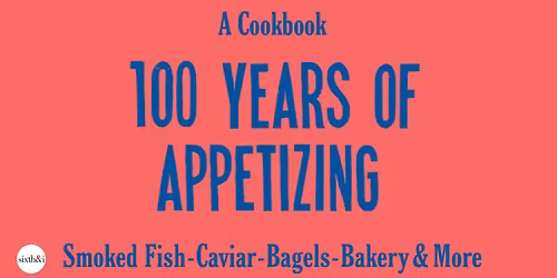 Russ & Daughters: 100 Years of Appetizing