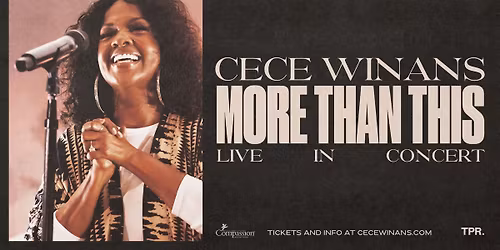 SOLD OUT! CeCe Winans - Peoria, IL