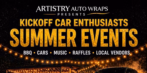 KICKOFF Car Enthusiasts Summer Event 