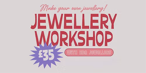 Charm Jewellery Workshop with Eba Jewellery!