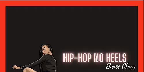Hip-Hop No Heels Dance Class With Mecca