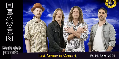 Last Avenue - Classic Rock - Heaven Music Club Balterswil (TG)