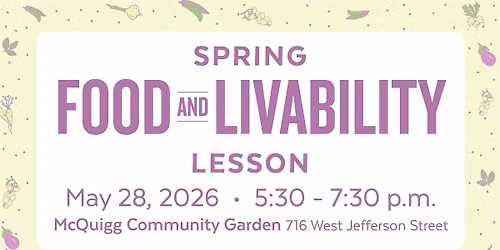 Food and Livability Lesson - Spring Session 2026