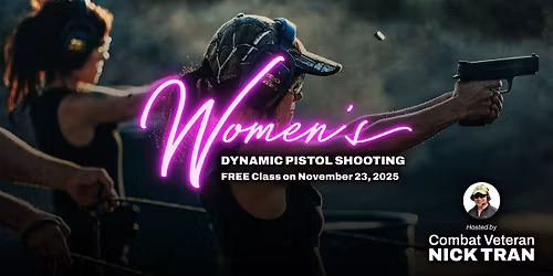 Women's Dynamic Pistol Shooting for Real-World Situations