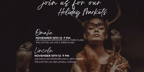 Lee Douglas Interiors & THE LOFT Holiday Market \u2013 Lincoln | Seasonal Home D\u00e9cor & Gifts