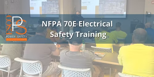 ESCO Power & Safety NFPA 70E Electrical Safety Training Class