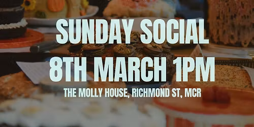 Village Bakers March 2026 Sunday Social