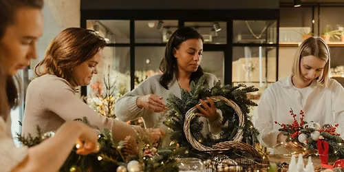 Relax, Unwind & Create: Festive Wreath-Making Workshop
